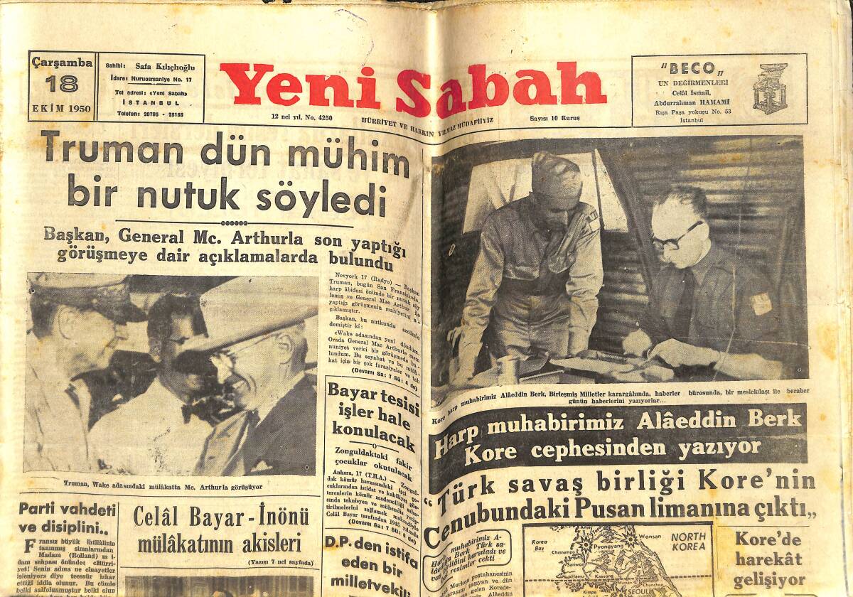 Yeni Sabah Gazetesi 18 Ekim 1950 - Truman Dün Mühim Bir Nutuk Söyledi - Harp Muhabirimiz Alaeddin Berk Kore Cephesinden Yazıyor GZ141838 - 1