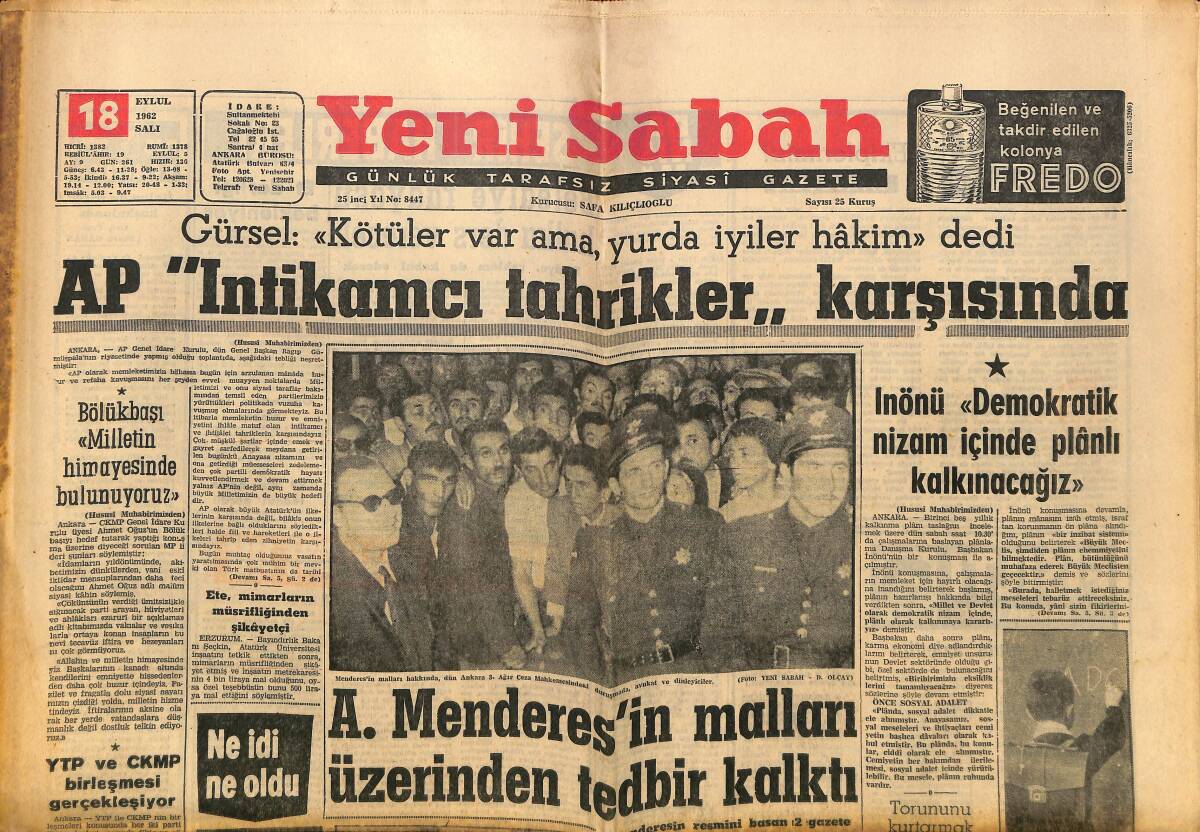 Yeni Sabah Gazetesi 18 Eylül 1962 - Adnan Menderes'in Malları Üzerinden Tedbir Kalktı - Towsend Ailesi Ne Alemde GZ148267 - 1