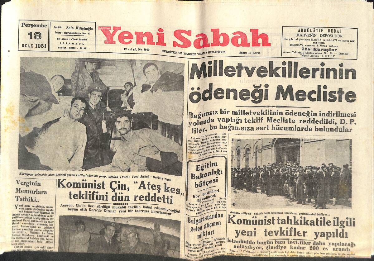 Yeni Sabah Gazetesi 18 Ocak 1951 - Milletvekillerinin Ödeneği Mecliste - Komünist Çin Ateş Kes Teklifini Reddetti! GZ142577 - 1