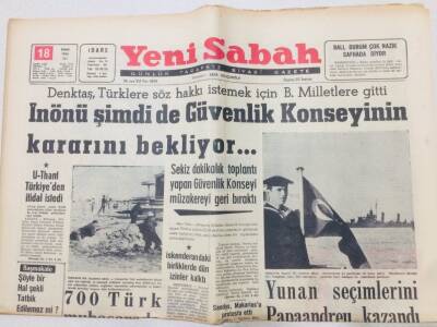 Yeni Sabah Gazetesi 18 Şubat 1964 - İnönü Şimdide Güvenlik Konseyinin Kararını Bekliyor GZ53366 - 1