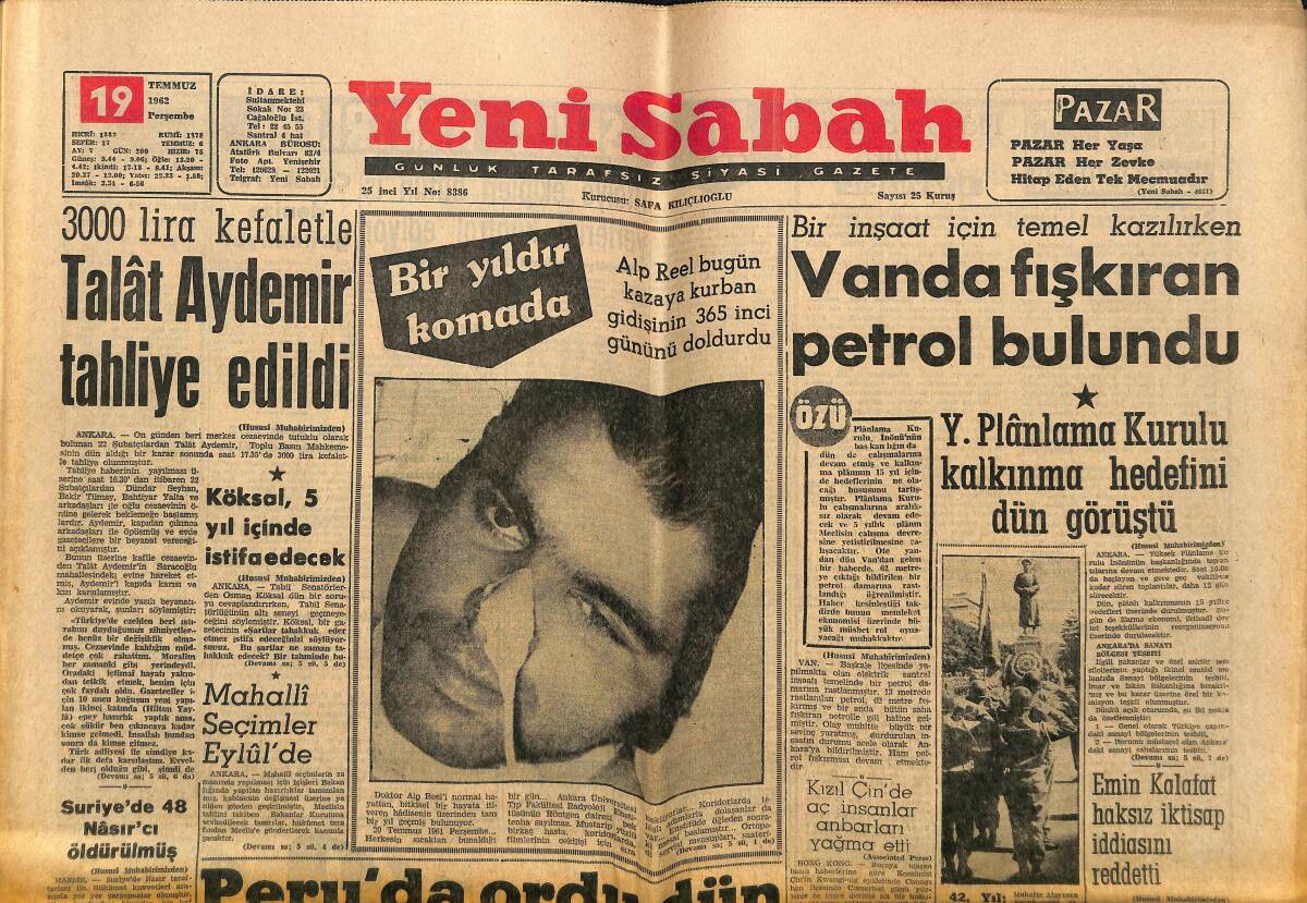 Yeni Sabah Gazetesi 19 Temmuz 1962 - Talât Aydemir Tahliye Edildi - Amerika Peru'ya Yardımı Durdurdu GZ148328 - 1