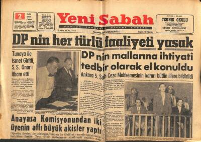 Yeni Sabah Gazetesi 2 Eylül 1960 - Dün İzmir Tersanesinde Çıkan Yangın Halkı Heyecana Verdi - DPnin Her Türlü Faaliyeti Yasak GZ123748 - 1