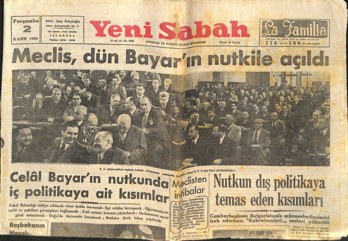 Yeni Sabah Gazetesi 2 Kasım 1950 - Meclis, Dün Bayar'ın Nutku İle Açıldı - Celal Bayar'ın Nutkunda İç Politikaya Ait Kısımlar GZ146766 - 1