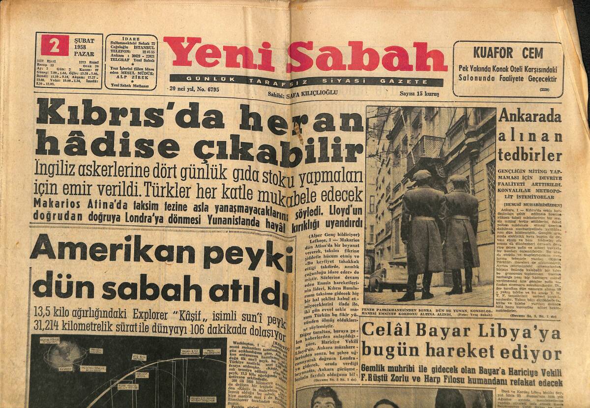 Yeni Sabah Gazetesi 2 Şubat 1958 - Amerikan Peyki Dün Sabah Atıldı - Mısır Ve Suriye Dün Resmen Birleştiler GZ148335 - 1