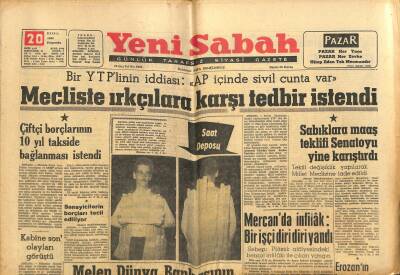 Yeni Sabah Gazetesi 20 Eylül 1962 - Mecliste Irkçılara Karşı Tedbir İstendi - Melen Dünya Bankasının Süratli Çalışmasını İstedi GZ123856 - 1