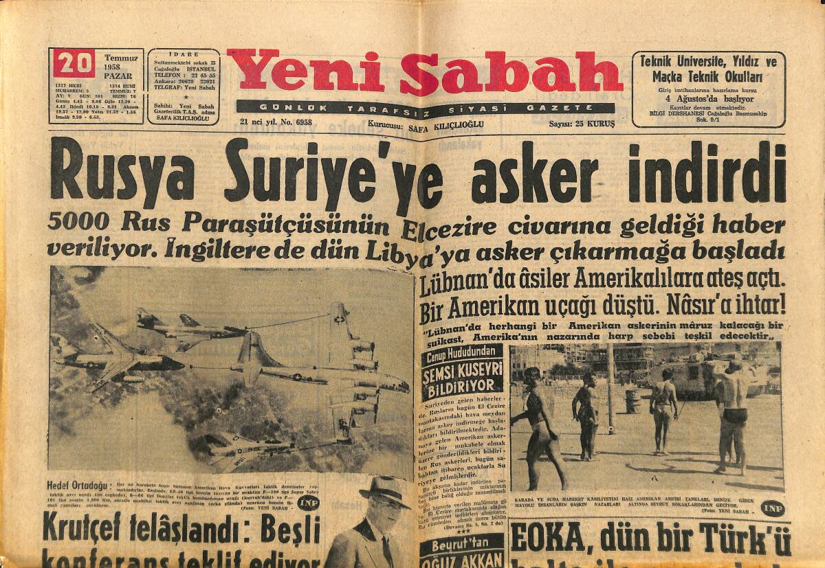 Yeni Sabah Gazetesi 20 Temmuz 1958 - Rusya Suriye'ye Asker İndirdi - Amerikan B.Elçisi Dün Geldi GZ148354 - 1