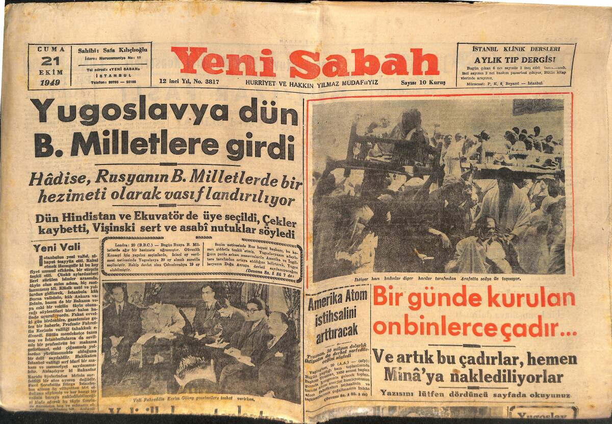 Yeni Sabah Gazetesi 21 Ekim 1949 - Yugoslavya Dün B. Milletlere Girdi - Vali İlk Basın Toplantısını Dün Sabah Vilayette Yaptı! GZ146658 - 1