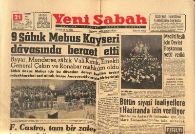 Yeni Sabah Gazetesi 21 Nisan 1961 - 9 Sâbık Mebus Kayseri Dâvasında Beraet Etti - Dr. Adams Geldi GZ124089 - 1