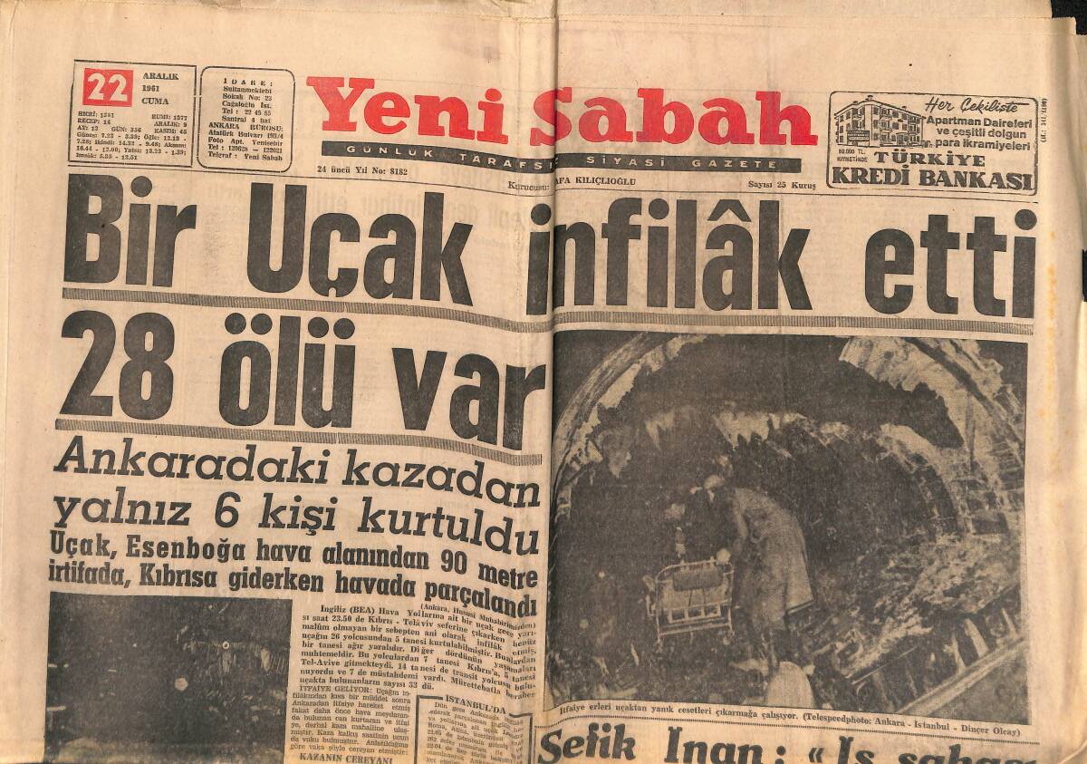 Yeni Sabah Gazetesi 22 Aralık 1961 - Bir Uçak İnfilak Etti : 28 Ölü Var - Fırıncılar Dün Mağlup Oldu GZ148401 - 1