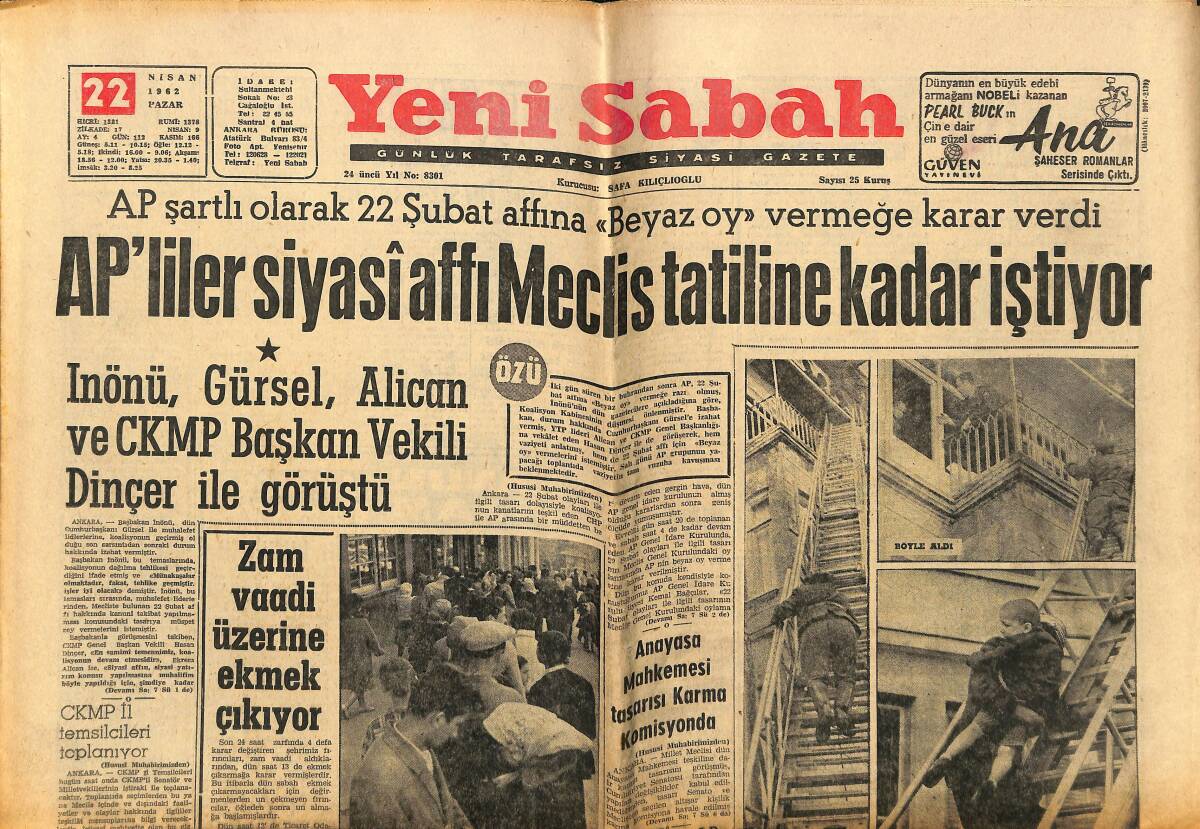 Yeni Sabah Gazetesi 22 Nisan 1962 - Arjantin'de Ordu Dün İkiye Ayrıldı - AP'liler Siyasi Affı Meclis Tatiline Kadar İstiyor GZ148330 - 1