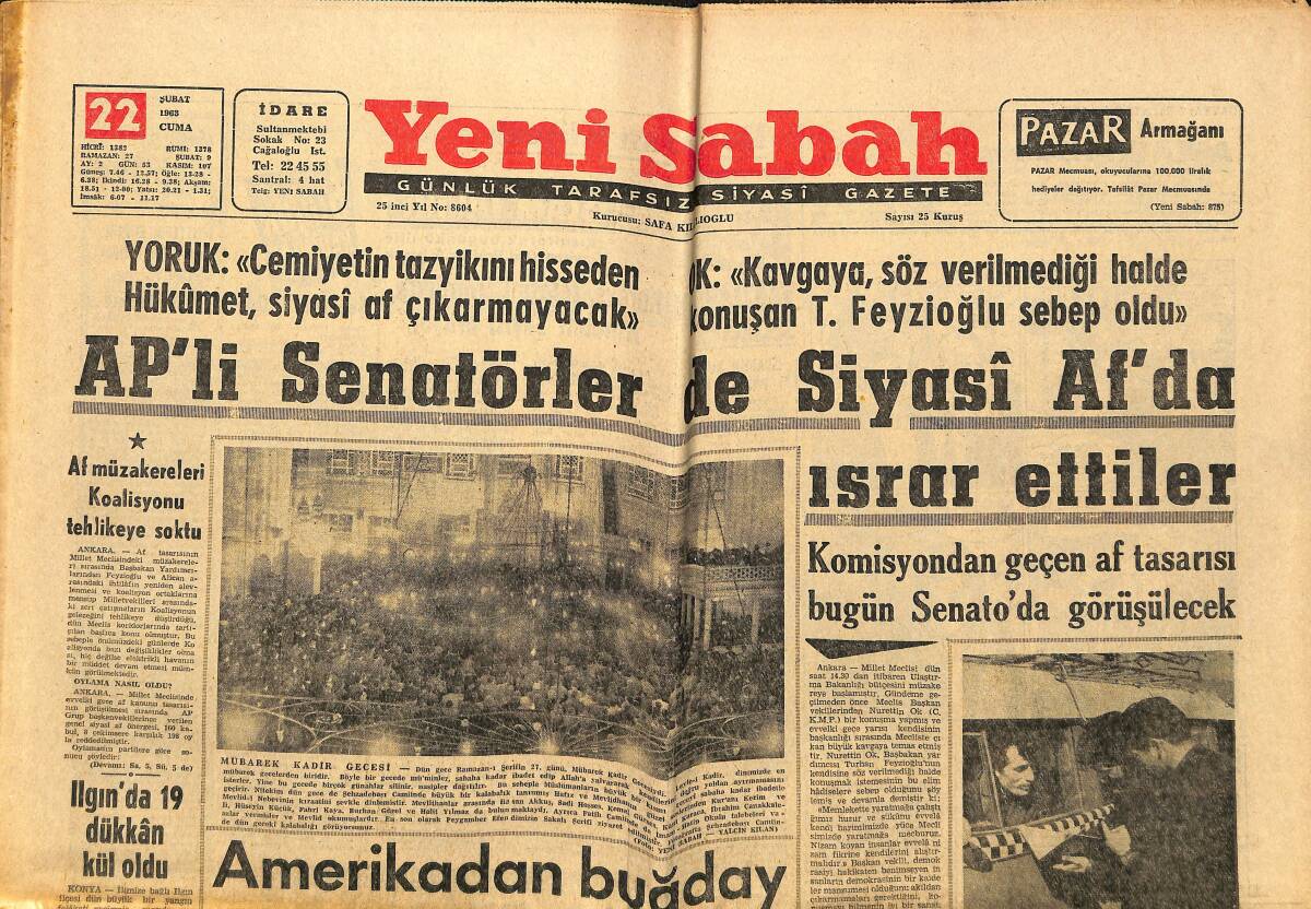 Yeni Sabah Gazetesi 22 Şubat 1963 - Türkeş Ve Esin Dün Memlekete Döndüler - AP'li Senatörler de Siyasi Af'da Israr Ettiler GZ148346 - 1