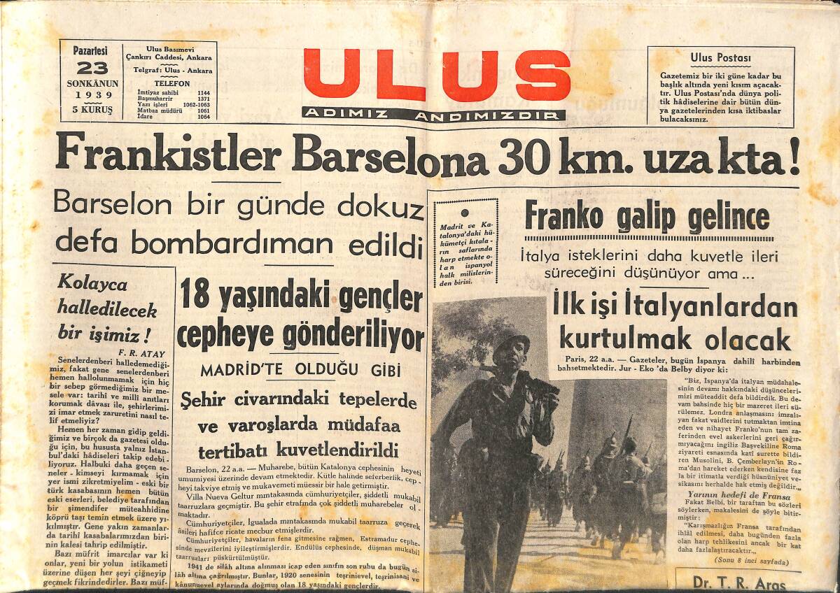 Yeni Sabah Gazetesi 23 Ocak 1939 - Frankistler Barselona 30 Km Uzakta - Fransa Pirene Sınırını Açtı Mı? GZ141384 - 1