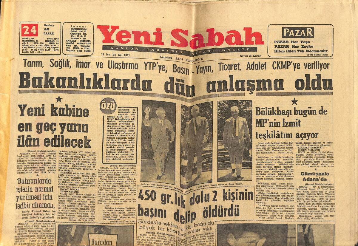 Yeni Sabah Gazetesi 24 Haziran 1962 - Kleopatra'nın Nedimesi - Bakanlıklarda Dün Anlaşma Oldu GZ148274 - 1