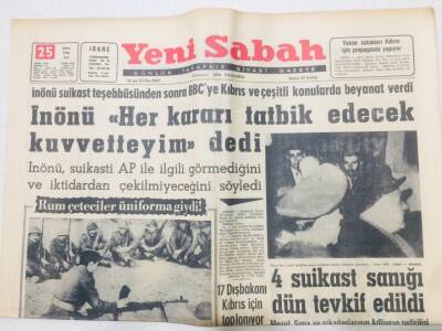 Yeni Sabah Gazetesi 25 Şubat 1964 - İnönü Her Kararı Tatbik Edecek Kuvvetteyim GZ53360 - 1