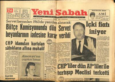 Yeni Sabah Gazetesi 26 Nisan 1962 - Ahmet Tahtakılıç CKMPden Çıkarıldı - İçki Fiatı İniyor GZ123807 - 1