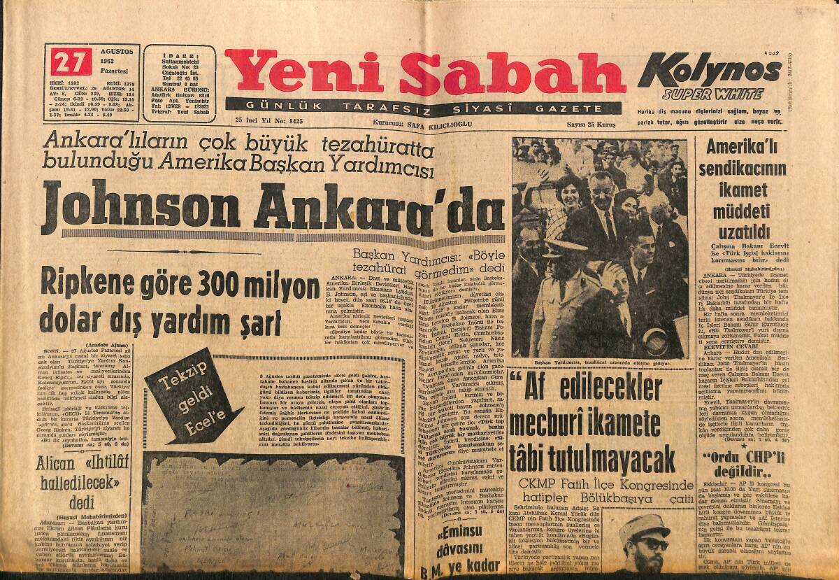 Yeni Sabah Gazetesi 27 Ağustos 1962 - Johnson Ankara'da - Albaylar Cuntası Cezayir'e Hâkim Oldu GZ148411 - 1