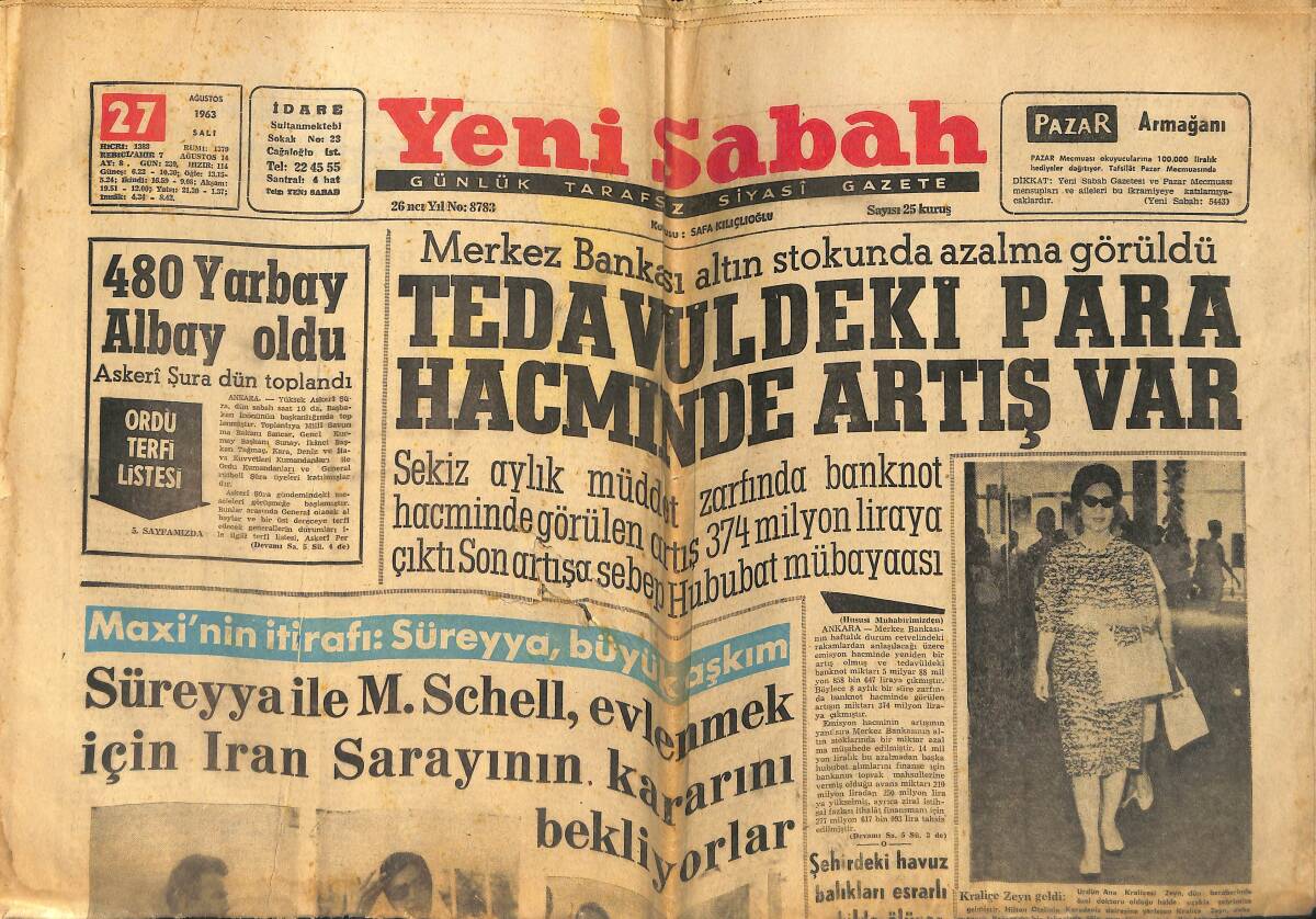 Yeni Sabah Gazetesi 27 Ağustos 1963 - Ürdün Ana Kraliçesi Zeyn Özel Doktoru İle Türkiye'ye Geldi -Prenses Süreyya Evlenmek İçin Irak Sarayını Bekliyor GZ158920 - 1