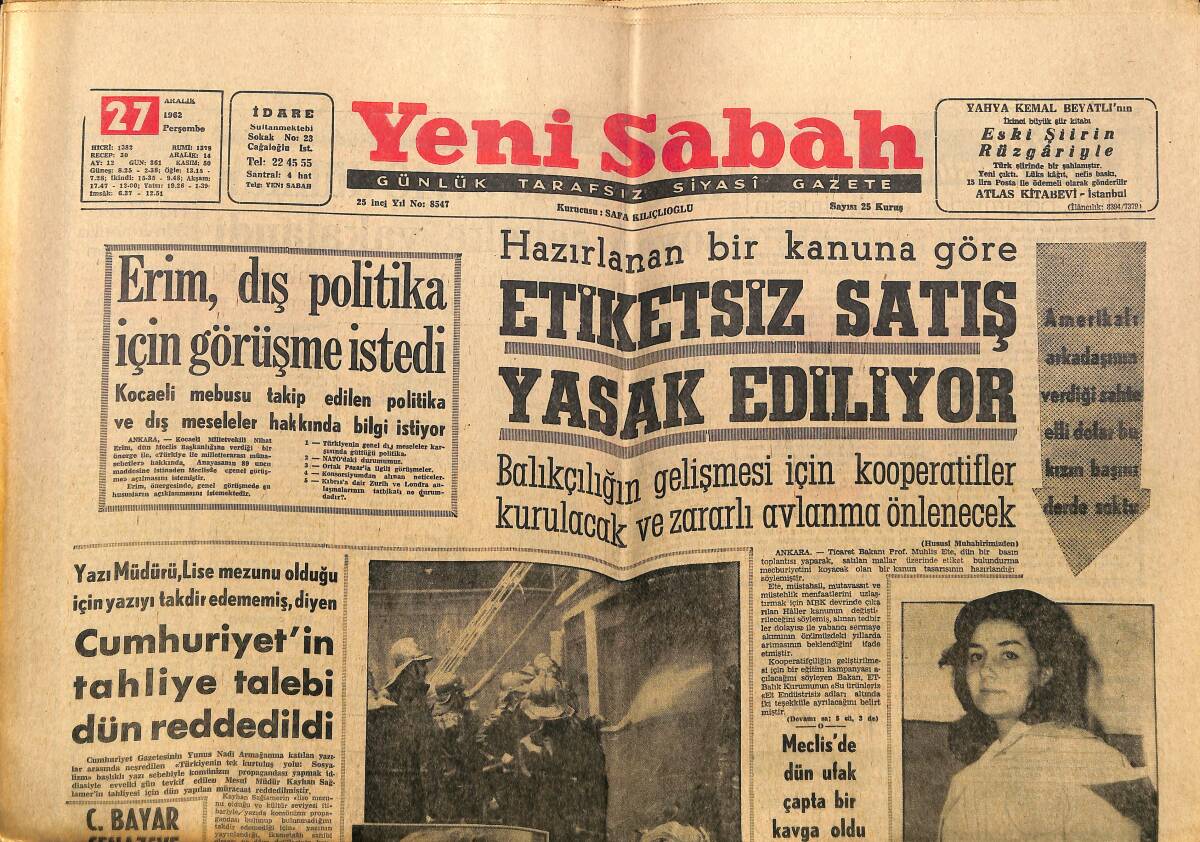 Yeni Sabah Gazetesi 27 Aralık 1962 - Avrupa Koca Arayan Prenseslerle Dolu, Prenses Alexandra Ve Diğerleri - Sirkeci'de İnfilak GZ148260 - 1