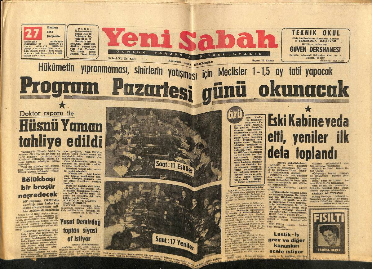 Yeni Sabah Gazetesi 27 Haziran 1962 - Siirt'de Altı Azılı Şaki 14 Kişiyi Dağa Kaldırıldı - Galatasaray Bugün Satış Listesini Açıklayacak GZ148480 - 1