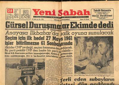 Yeni Sabah Gazetesi 28 Ağustos 1960 - Anayasanın 112 Maddesi Yazıldı - Gürsel Duruşmalar Ekimde dedi GZ123745 - 1