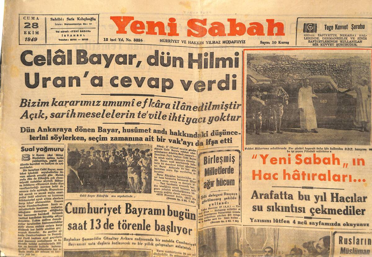 Yeni Sabah Gazetesi 28 Ekim 1949 - Celal Bayar Dün Hilmi Uran'a Cevap Verdi - Betül Aytun Vefat Etti - Emekliye Ayrılacak Subaylar Meselesi GZ146656 - 1
