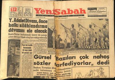 Yeni Sabah Gazetesi 28 Eylül 1961 - Y.Adalet Divanı , Önce Halkı Silâhlandırma Davasını Ele Alacak - Rus Notasına , Türk Cevabı Hazırlanıyor GZ124088 - 1
