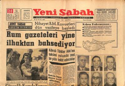 Yeni Sabah Gazetesi 28 Mart 1964 - Rum Gazeteleri Yine İlhaktan Bahsediyor - Denktaş Adaya Dönerse Tevkif Edilecekmiş GZ124190 - 1