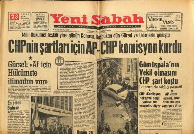 Yeni Sabah Gazetesi 28 Nisan 1962 - Yüksek Adalet Divanı Görevinin Bittiğine Dair Karar Aldı - CHPnin Şartları İçin AP-CHP Komisyon Kurdu GZ123857 - 1