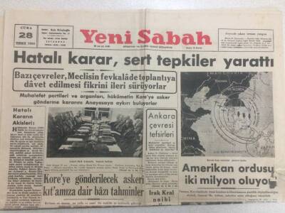 Yeni Sabah Gazetesi 28 Temmuz 1950 - Koreye Asker Gönderme Kararı Hatalı GZ52189 - 1