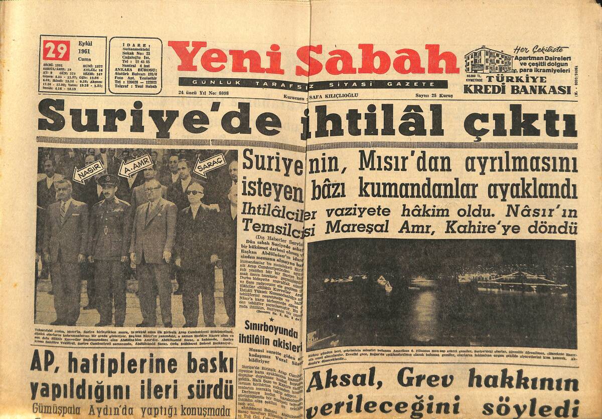 Yeni Sabah Gazetesi 29 Eylül 1961 - Suriye'de İhtilâl Çıktı - Aksal , Grev Hakkının Verileceğini Söyledi GZ148366 - 1