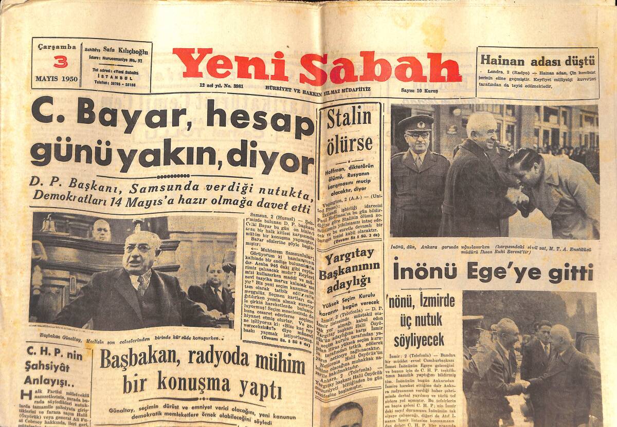 Yeni Sabah Gazetesi 3 Mayıs 1950 - İnönü Ege'ye Gitti - Stalin Ölürse - Başbakan Radyoda Mühim Bir Konuşma Yaptı GZ146728 - 1