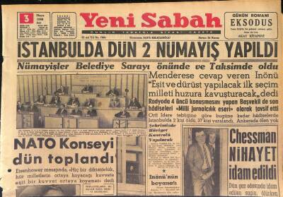 Yeni Sabah Gazetesi 3 Mayıs 1960 - Chessman Nihayet İdam Edildi - Bir Amerikan Uçağı Van Gölü Civarına Düştü GZ125284 - 1