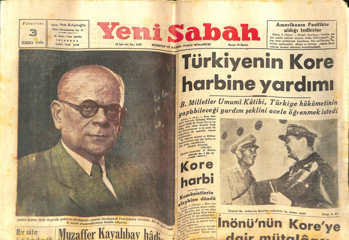 Yeni Sabah Gazetesi 3 Temmuz 1950 - Türkiye'nin Kore Harbine Yardımı - İnönü'nün Kore2ye Dair Mütalâası GZ142422 - 1