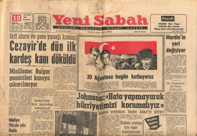 Yeni Sabah Gazetesi 30 Ağustos 1962 - Koçero Çetesi Bir Assubayı Şehit Etti - Mardinin Yeri Değişiyor GZ123790 - 1