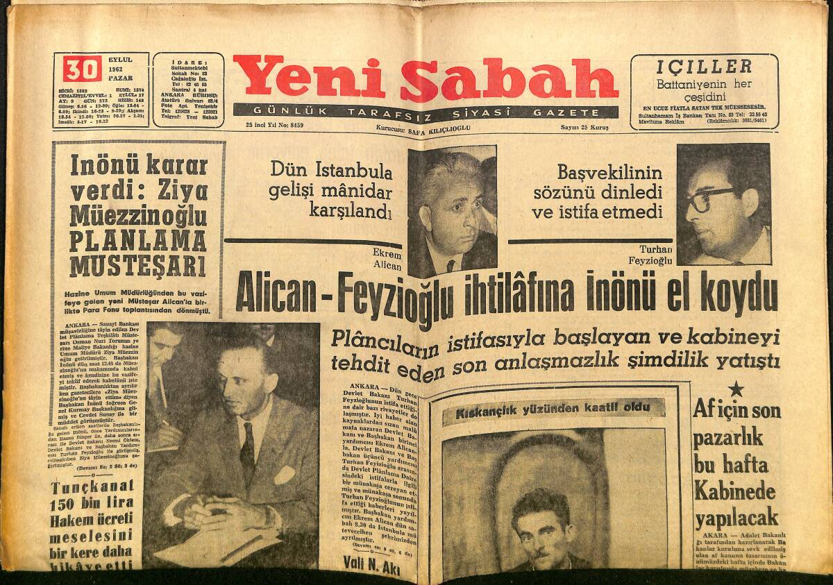 Yeni Sabah Gazetesi 30 Eylül 1962 - Alican-Feyzioğlu İhtilafına İnönü El Koydu - Yemen'de 10 Vekil Asıldı GZ148264 - 1