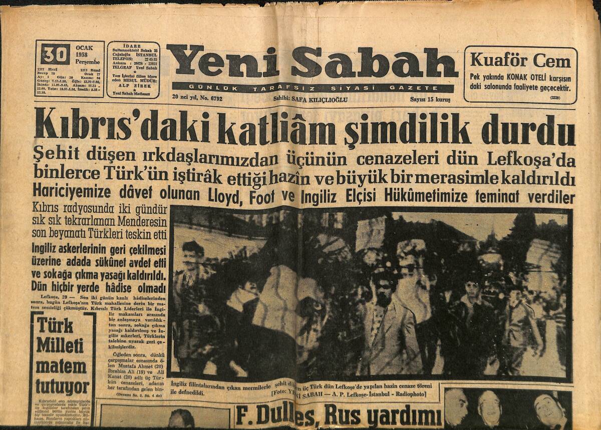 Yeni Sabah Gazetesi 30 Ocak 1958 - Kıbrıs'daki Katliam Şimdilik Durdu - Tütün Rekoltesinin Üçte Biri Satıldı GZ148336 - 1