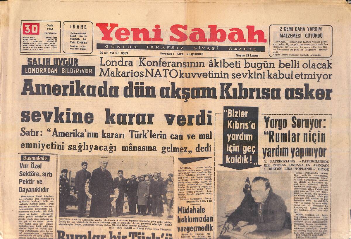 Yeni Sabah Gazetesi 30 Ocak 1964 - Galatasaray Takım Kuramıyor - Ameriak Dün Akşam Kıbrısa Asker Sevkine Karar Verdi GZ156926 - 1