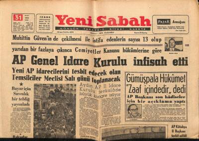 Yeni Sabah Gazetesi 31 Mart 1963 - Süreyya Şimdi de Hatırat Yazıyor - AP Genel İdare Kurulu İnfisah Etti GZ124063 - 1