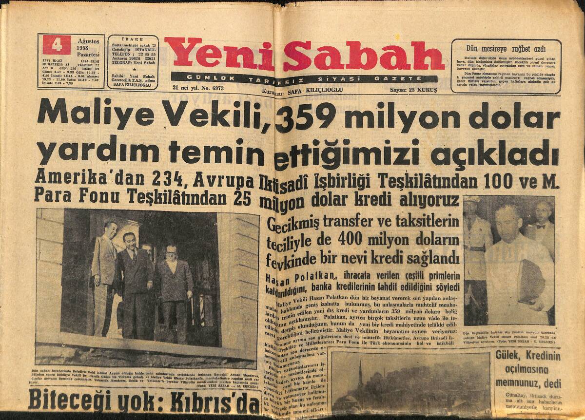 Yeni Sabah Gazetesi 4 Ağustos 1958 - Kuveyt Şeyhi İran'da - Gülek , Kredinin Açılmasına Memnunuz Dedi GZ148356 - 1