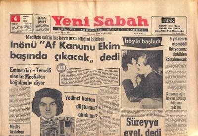 Yeni Sabah Gazetesi 4 Eylül 1962 - Prenses Süreyyanın Son Durumu Nedir ? - İranda Zelzele Su Kuyularını Kuruttu GZ118948 - 1