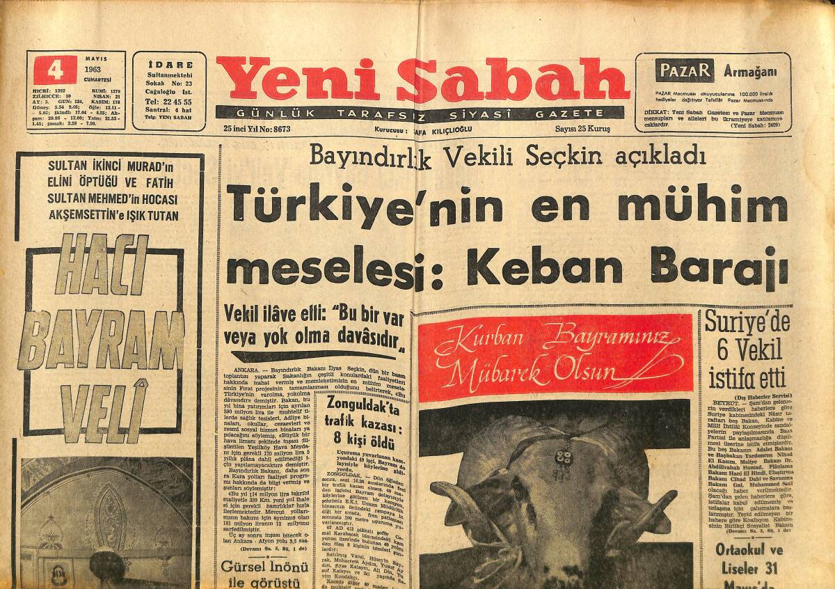 Yeni Sabah Gazetesi 4 Mayıs 1963 - Türkiye'nin En Mühim Meselesi: Keban Barajı - Galatasaraylı Futbolculardan Turgay Ve Metin GZ148499 - 1