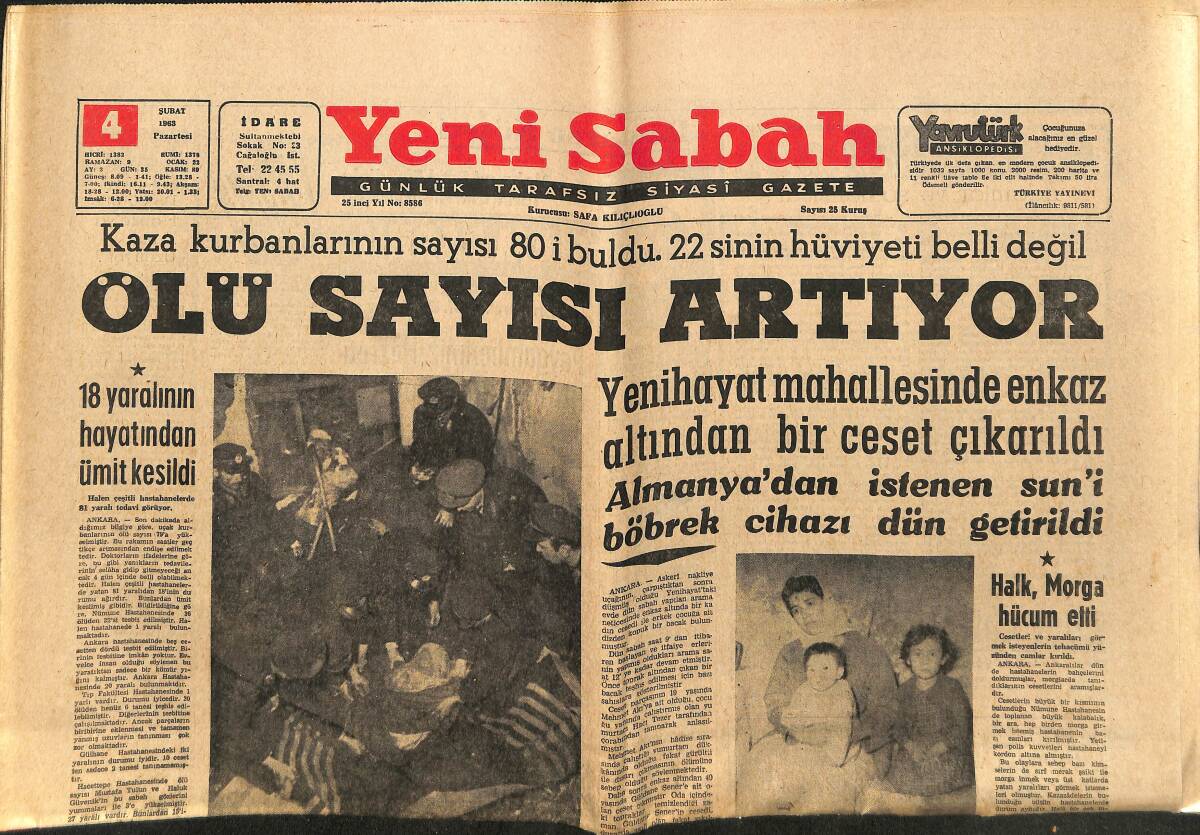 Yeni Sabah Gazetesi 4 Şubat 1963 - Kaza Kurbanlarının Sayısı 80'i Buldu , 22'sinin Hüviyeti Belli Değil GZ148662 - 1