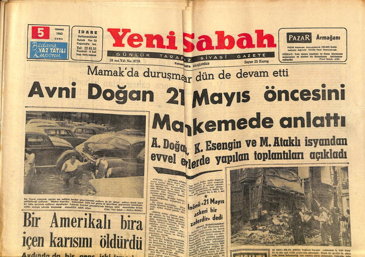 Yeni Sabah Gazetesi 5 Temmuz 1963 - Avni Doğan 21 Mayıs Öncesini Mahkemede Anlattı - Churchill'in Anlatamadıkları GZ148516 - 1