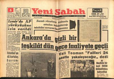 Yeni Sabah Gazetesi 6 Ekim 1962 - Ankarada Gizli Bir Teşkilât Dün Gece Faaliyete Geçti - İhsan Köknel APden Ayrıldı GZ124899 - 1