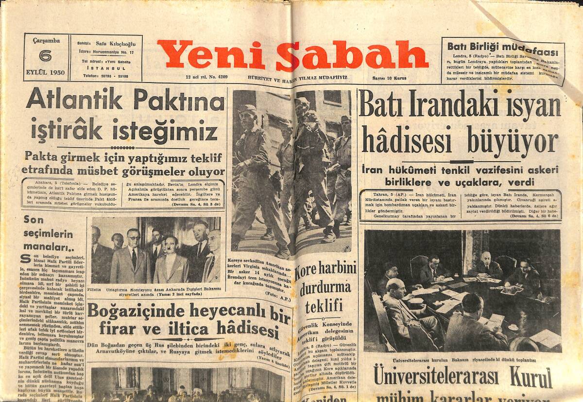 Yeni Sabah Gazetesi 6 Eylül 1950 - Boğaziçi'nde Heyecanlı Bir Firar Ve İltica Hadisesi - Batı İran'daki İsyan Hadisesi Büyüyor GZ141419 - 1