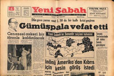 Yeni Sabah Gazetesi 6 Haziran 1964 - Dün Gece Yarısı 1.30da Bir Kalb Krizi Geçiren Gümüşpala Vefat Etti - Gina Ve Rock Hudson Yine Beraber GZ124046 - 1