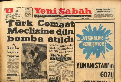 Yeni Sabah Gazetesi - 6 Mart 1964 - BM Kuvveti İçin İlk İhtilaf Çıktı - Rumlar Bayram Yapıyor GZ124143 - 1