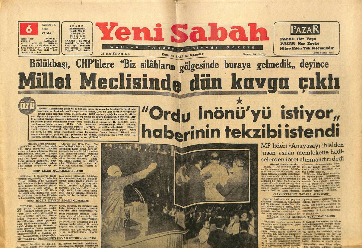 Yeni Sabah Gazetesi 6 Temmuz 1962 - Galatasaray'a Söz Veren Tarık Dün Beşiktaş'la Anlaştı - Millet Meclisinde Kavga Çıktı GZ148478 - 1