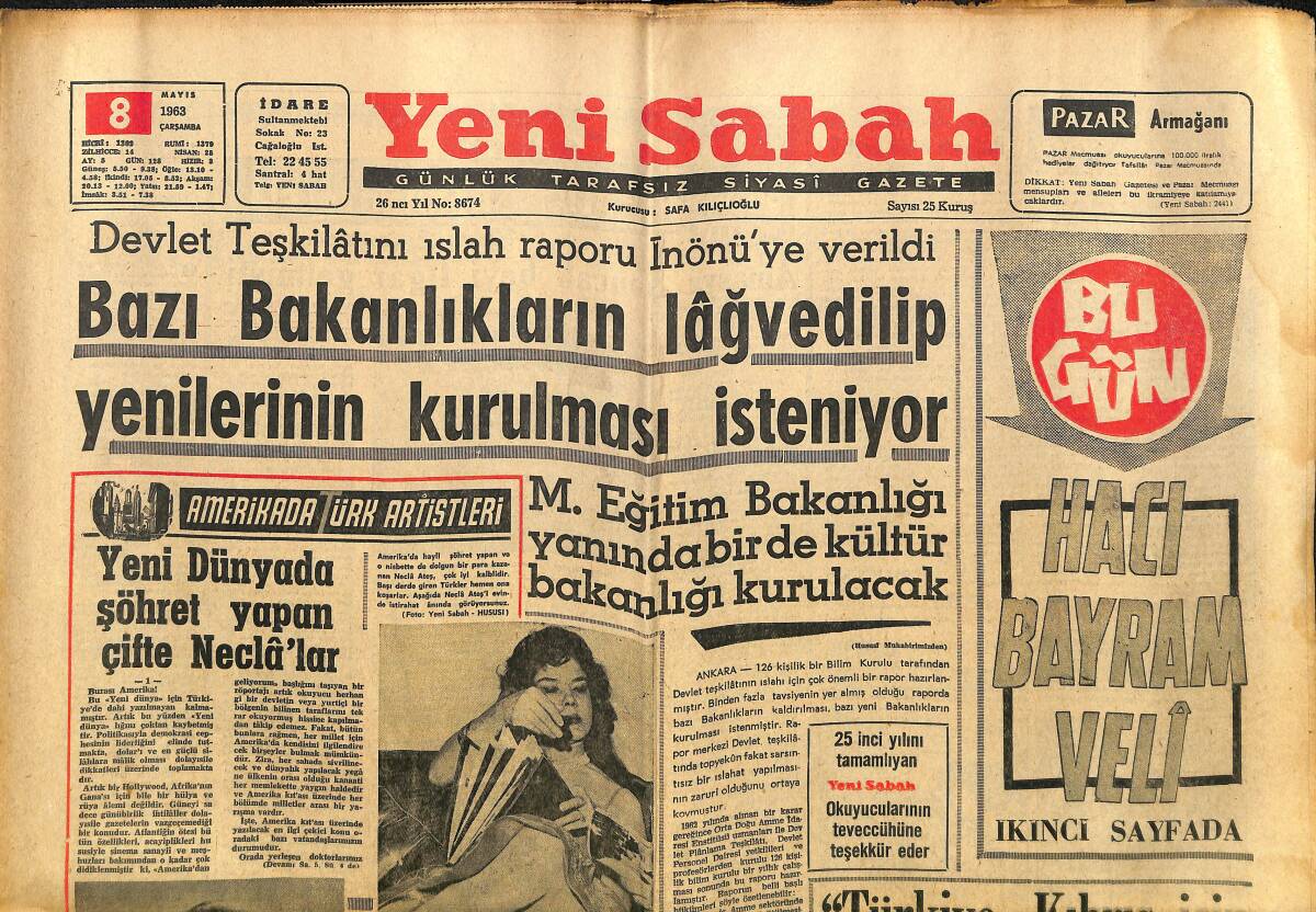 Yeni Sabah Gazetesi 8 Mayıs 1963 - Petrol Kralı Wrightsman'ın Kızı C. Cassini İntihar Etti - Yeni Dünyada Şöhret Yapan Çifte Necla'lar GZ148498 - 1