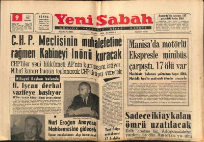 Yeni Sabah Gazetesi 9 Aralık 1963 - Manisada Motörlü Ekspresle Minibüs Çarpıştı . 17 Ölü Var - Nuri Eroğan Anayasa Mahkemesine Gidecek GZ123881 - 1